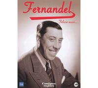 Fernandel De Toujours - Félicie Aussi...