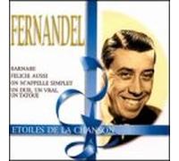 Fernandel - Etoiles De La Chanson