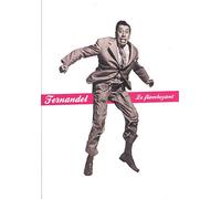 Fernandel : Le Flamboyant