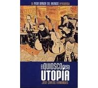 Fernándes, J: Quiosco De La Utopía