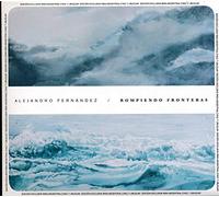 Alejandro Fernández – Rompiendo Fronteras – Numérique – Import