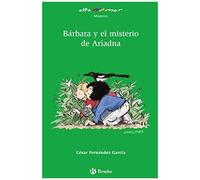 Fernández García, C: Bárbara Y El Misterio De Ariadna, Educa