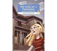 Fernández Paz, A: Mals Temps Per A Fantasmes