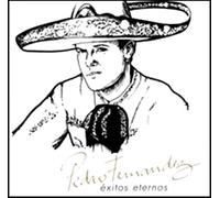 Fernandez, Pedro - Exitos Eternos