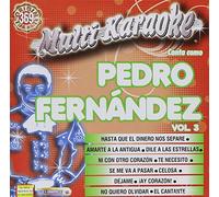 Fernandez, Pedro - Karaoke: Pedro Fernandez 3-Exitos