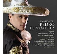 Fernandez, Pedro - Lo Mejor De