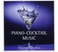Fernandez Porta, Mario - Piano-Cocktail Music [Import]