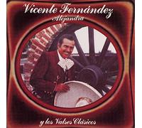 Fernandez, Vicente - Alejandra Y Los Valses Clasicos