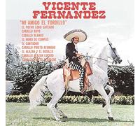 Fernandez, Vicente - Mi Amigo El Tordillo