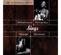 Fernandez,Wilhelmina - Sings George Gershwin [Import]