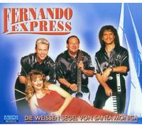 Fernando Express - Die Weissen Segel Von Santa Mo [Import]