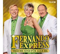 Fernando Express - Träume Sind Für Alle Da