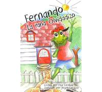 Fernando la rana Olvidadiza