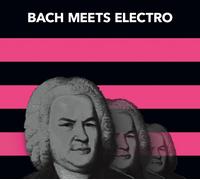 Arias - Bach: Meets Electro