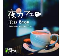 Fernando Merlino Trio - Yoru-Cafe Jazz Bossa
