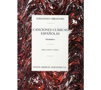 FERNANDO OBRADORS CANCIONES CLASICAS ESPANOLAS VOLUMEN I - VOICE