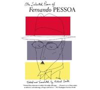 Fernando Pessoa The Selected Prose of Fernando Pessoa (Poche)
