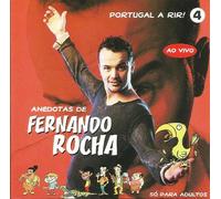 Fernando Rocha - Portugal A Rir 4: Ao Vivo Anedotas De Fernando Rocha [CD] 2003