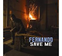 Fernando - Save Me -Ltd-