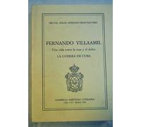 Fernando Villaamil: una vida entre la mar y el dolor. La guerra de Cuba