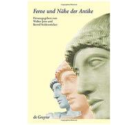 Ferne Und Nähe Der Antike