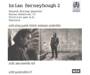 Ferneyhough, Brian - Kurze Schatten/Trittico