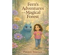 Fern's Adventures in the Magical Forest