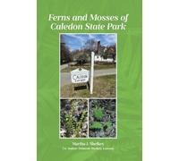 Ferns and Mosses of Caledon State Park