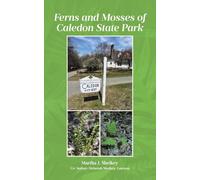 Ferns and Mosses of Caledon State Park