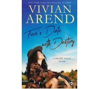 Fern's Date with Destiny - Vivian Arend - Arend Publishing Inc. - ebook (ePub) - Livre