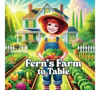 Fern's Farm to Table
