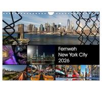 Fernweh New York City (Wandkalender 2026 DIN A4 quer), CALVENDO Monatskalender: Fernweh-Kalender von der atemberaubendsten Stadt der Welt mit aufregenden neuen und außergewöhnlichen Fotografien