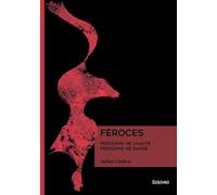 Féroces - Personne ne chante, personne ne danse