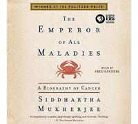 Ferozsons Emperor Of All Maladies: A Biography Of Cancer by Siddhartha Mukherjee