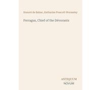 Ferragus, Chief of the Dévorants