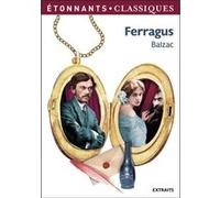 Ferragus Honoré de Balzac (Auteur), François-Xavier Hervouet (Edité par)
