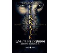 Ferrale - La meute des Highlands: (romance fantasy)