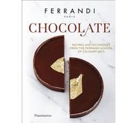 FERRANDI Paris – Chocolate – Photographies : Rina Nurra – Flammarion