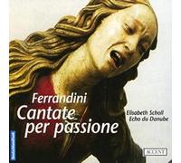 Ferrandini - Cantate per Passione [Import]
