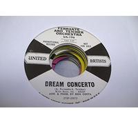 FERRANTE AND TEICHER ORCHESTRA - FERRANTE AND TEICHER ORCHESTRA 45 RPM Dream Concerto / Lovers Sympony