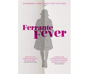 Ferrante Fever