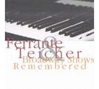 Ferrante & Teicher - Broadway Shows Remembered