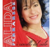 Ferrarese Alida - I Cancelli Del Cielo