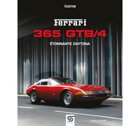 Ferrari 365 GTB/4: Étonnante Daytona