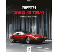 Ferrari 365 GTB/4: Étonnante Daytona