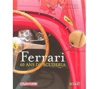 Ferrari - 60 ans de Scuderia
