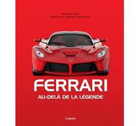 Ferrari: Au-delà de la légende