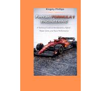 Ferrari Formula 1 Engineering: A Technical Guide to Aerodynamics, Hybrid Power Units, and Race Performance