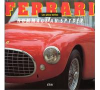 Ferrari - hommage au Spyder