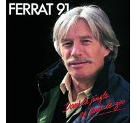 Ferrat, Jean - Ferrat 91 - Dans la jungle ou dans le zoo